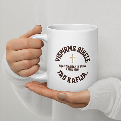 Krūze ''Vispirms Bībele''
